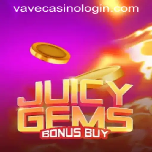 Discover the Thrills of JuicyGemsBonusBuy at VAVE Casino