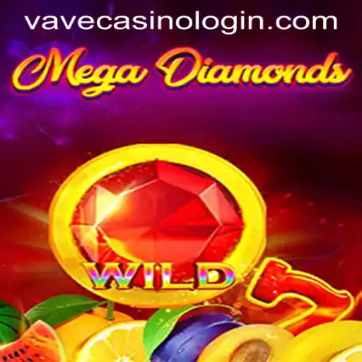 MegaDiamond: Discover the Thrills at VAVE CASINO LOGIN